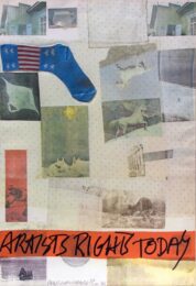 Artist’s Rights Today by Robert Rauschenberg at Gregg Shienbaum Fine Art