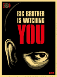 Big Brother Is Watching You by Shepard Fairey at Gregg Shienbaum Fine Art