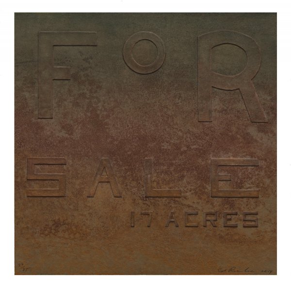 For Sale 17 Acres, From Rusty Signs by Ed Ruscha