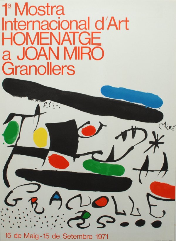 1ª Mostra Internacional D’art Homenatge A Joan Miró Granollers by Joan Miro