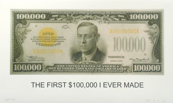 The First $100,000 I Ever Made by John Baldessari
