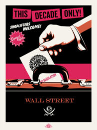 Shoplifters Welcome (pink/cream/black) by Jamie Reid & Shepard Fairey at Paul Stolper Gallery