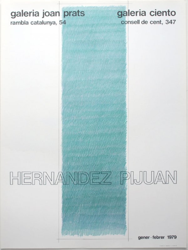 Cartel De Las Exposiciones Galeria Joan Prats Y Galeria Ciento, Barcelona. by Joan Hernandez Pijuan