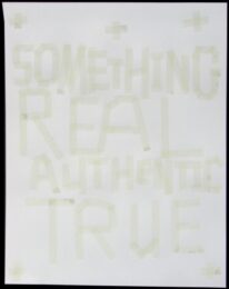 Something Real, Authentic, True by Todd Norsten at Highpoint Editions