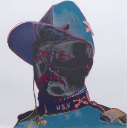 Teddy Roosevelt by Andy Warhol at Sims Reed Gallery (IFPDA)