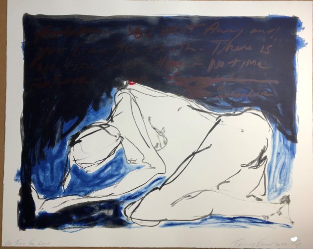 Tracey Emin “No Time For Love” by Tracey Emin RA