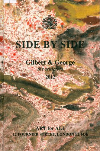 Side by Side by Gilbert & George