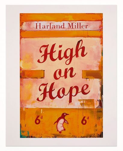 High on Hope by Harland Miller