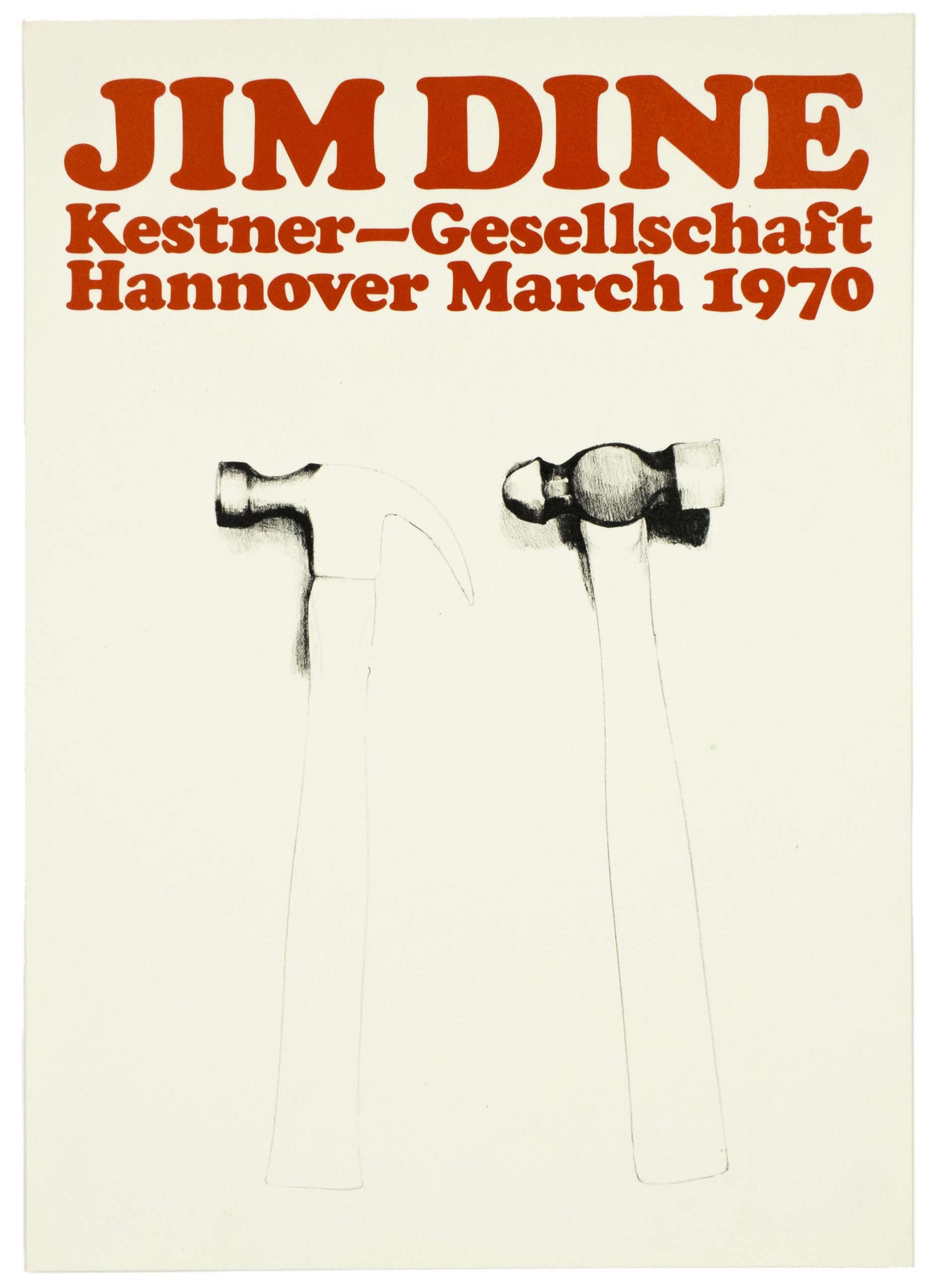 Kestner Gesellschaft 1970 (Hammers 1970) by Jim Dine