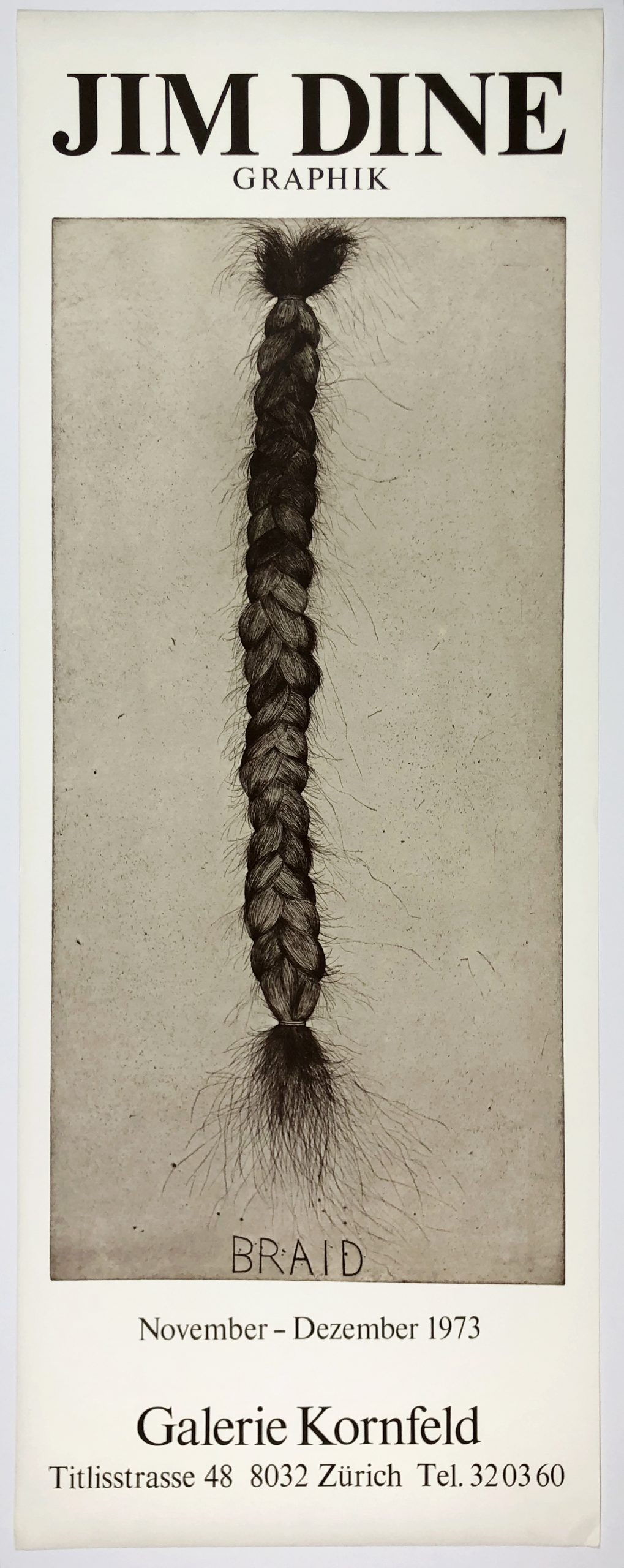 Galerie Kornfeld (Braid second state) by Jim Dine