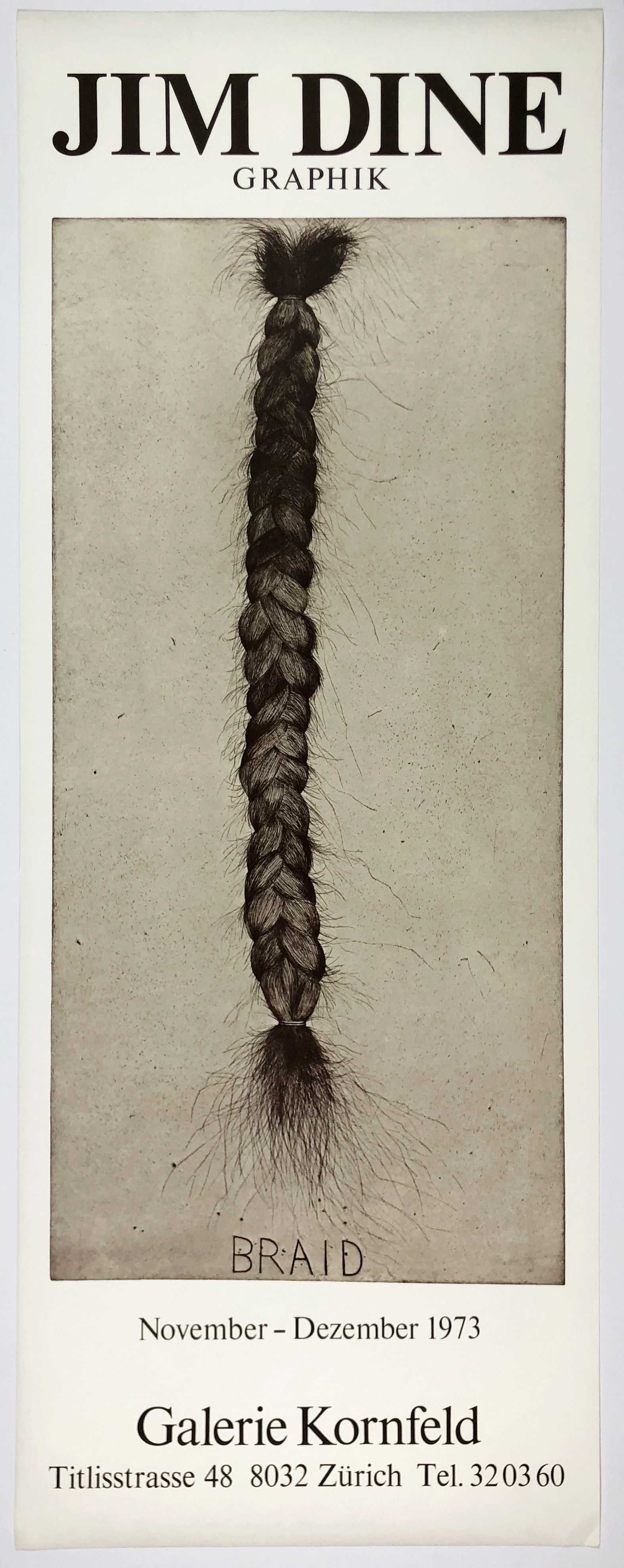 Galerie Kornfeld (Braid second state) by Jim Dine