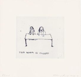 Closed by Tracey Emin at Dovehouse Contemporary