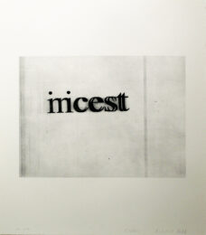 Nicest Incest  (from the Psychopts portfolio) by Christopher Wool & Richard Hell at Taglialatella Galleries