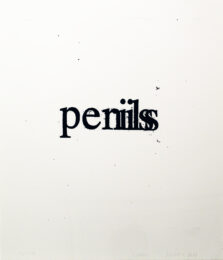 Perils Penis  (from the Psychopts portfolio) by Christopher Wool & Richard Hell at Taglialatella Galleries