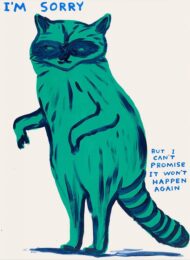 I’m Sorry But I Can’t Promise It Won’t Happen Again (2021) by David Shrigley at Dovehouse Contemporary