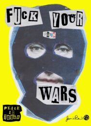 Peace Is Tough by Jamie Reid at Paul Stolper Gallery