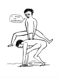 I mean no disrespect by David Shrigley at Dovehouse Contemporary