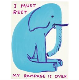 Untitled (I Must Rest Now) by David Shrigley at Dovehouse Contemporary