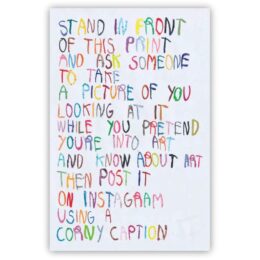 Stand In Front and Pretend You’re into Art by CB Hoyo at Dovehouse Contemporary