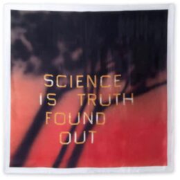Truth Is Science Found Out by Ed Ruscha at Dovehouse Contemporary
