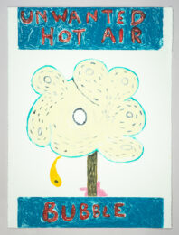 Unwanted: Hot Air Bubble, I by John Yau & Richard Hull at Manneken Press (IFPDA)
