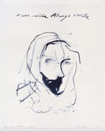Even Saying Nothing Is A Lie by Tracey Emin at Dovehouse Contemporary