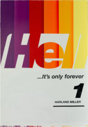 Hell… It’s Only Forever 1 (XXL) by Harland Miller at Manifold Editions