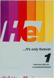 Hell…It’s Only Forever by Harland Miller at Zebra One