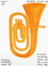 Shut Up by David Shrigley at Dovehouse Contemporary