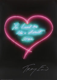 You Loved Me Like A Distant Star by Tracey Emin at Clifton Gallery