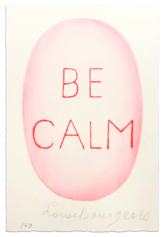 Be Calm (from Recueil des Secrets), Louise Bourgeois, MLTPL