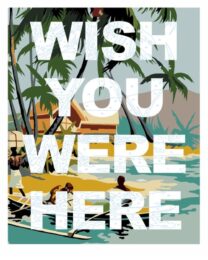 Wish You Were Here 2 by Benjamin Thomas Taylor at Dovehouse Contemporary
