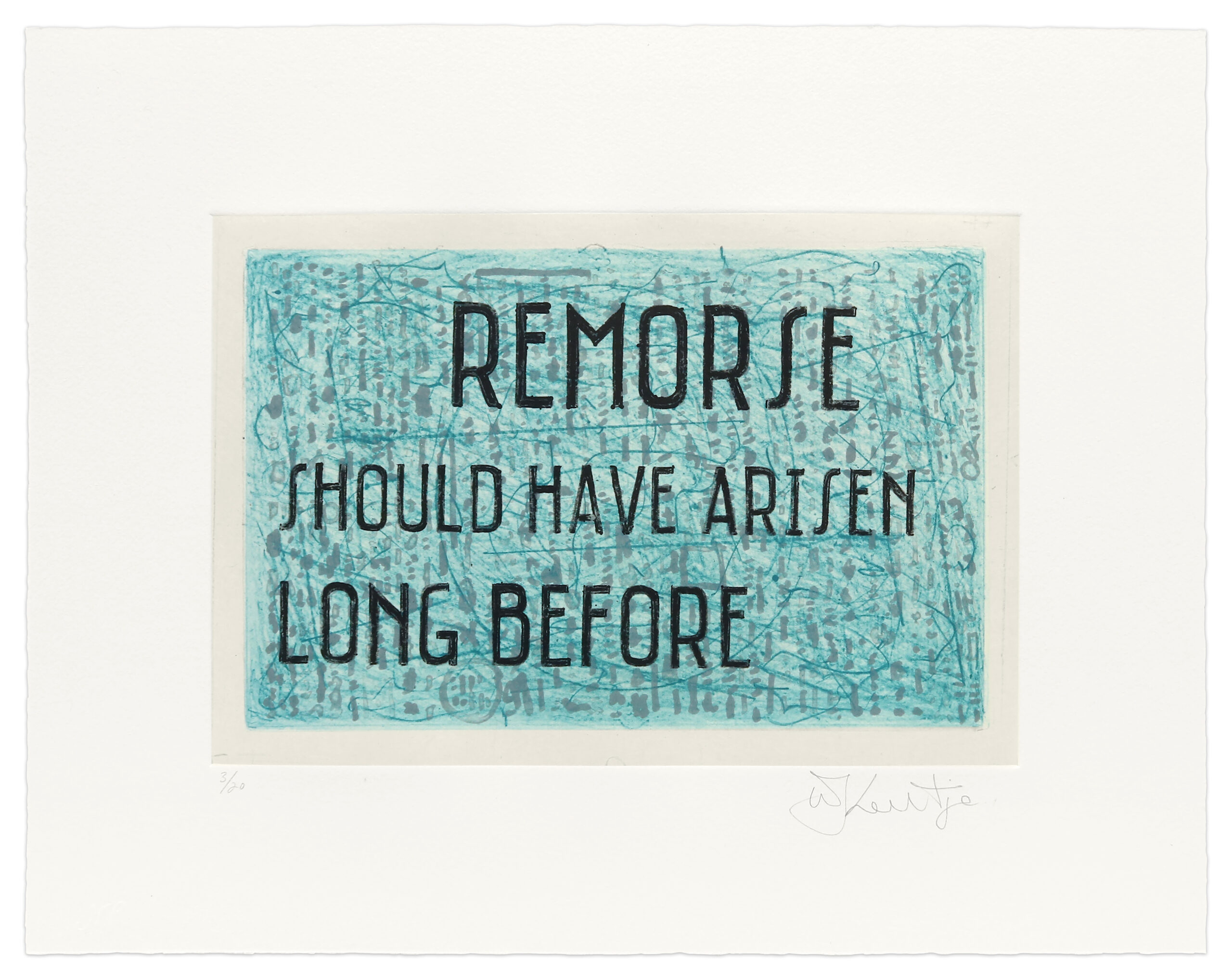 Remorse Should Have Arisen Long Before by William Kentridge