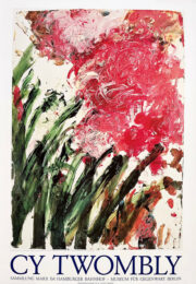 Cy Twombly Museum for Contemporary Art Berlin 1990 Exhibition Poster by Cy Twombly at Clifton Gallery
