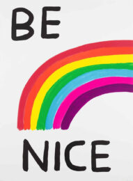 Be Nice by David Shrigley at Clifton Gallery