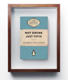 The Connor Brothers Not Drunk Just Tipys (Tipsy) Hand Painted Paperback Book by The Connor Brothers at Clifton Gallery