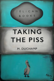 Epi Taking The Piss by Epi at Clifton Gallery
