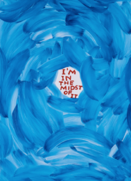 I’m in the Midst of It by David Shrigley at Clifton Gallery