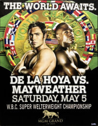 The World Awaits / MGM Grand Invitation (De La Hoya vs. Mayweather), 2007 by Steve Kaufman at GallArt.com