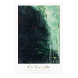 Posters by Cy Twombly at Dovehouse Contemporary