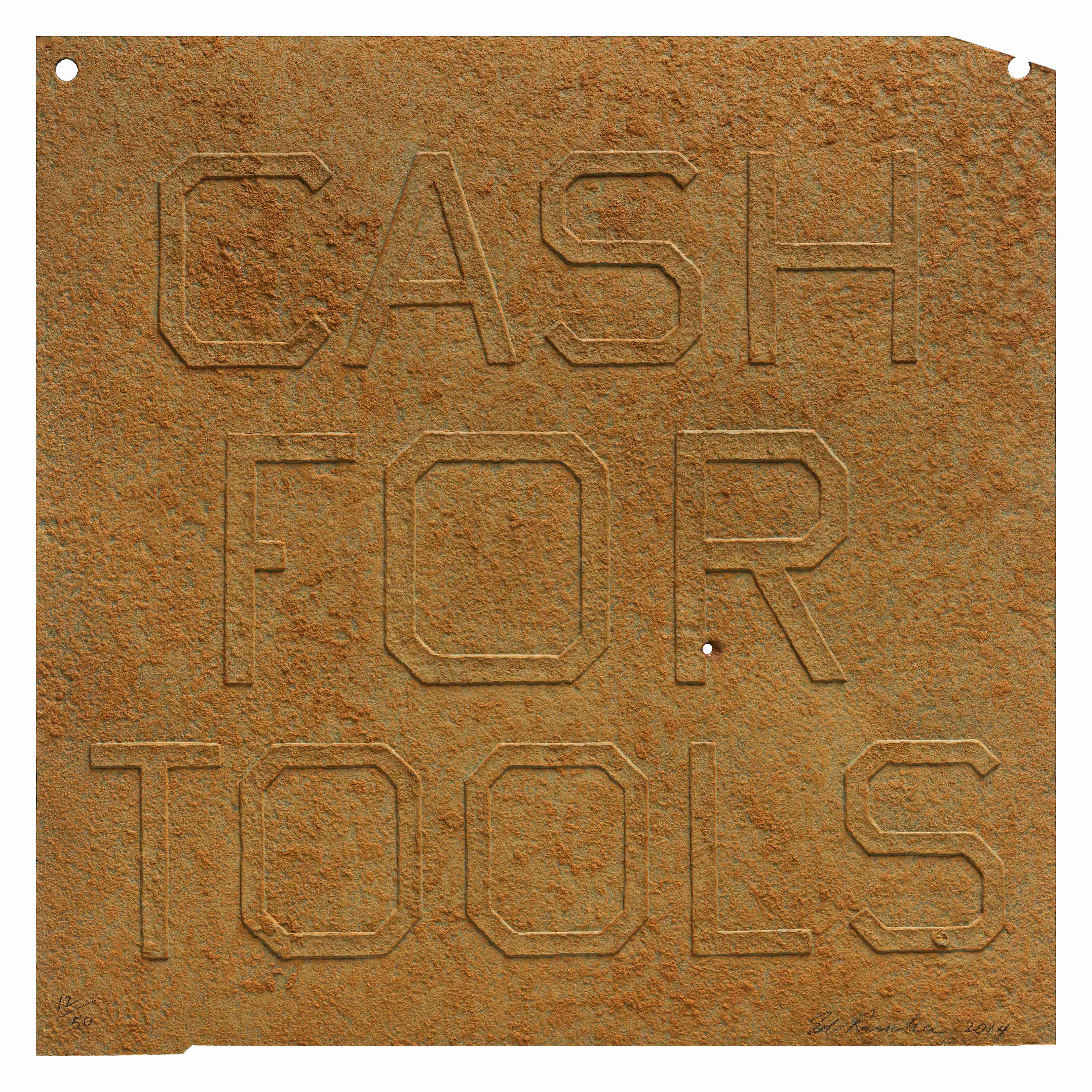 Rusty Signs: Cash for Tools 1 by Ed Ruscha