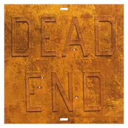 Rusty Signs: Dead End 2 by Ed Ruscha at Mixografia