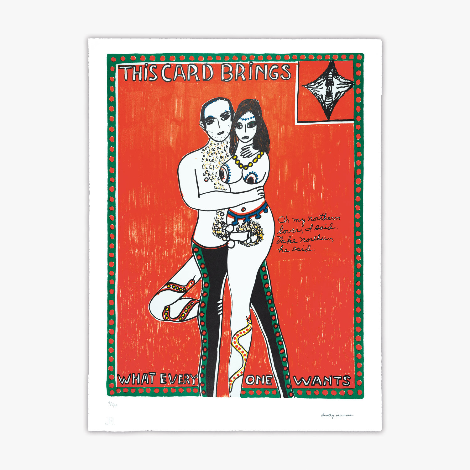 This Card Brings What Every One Wants by Dorothy Iannone