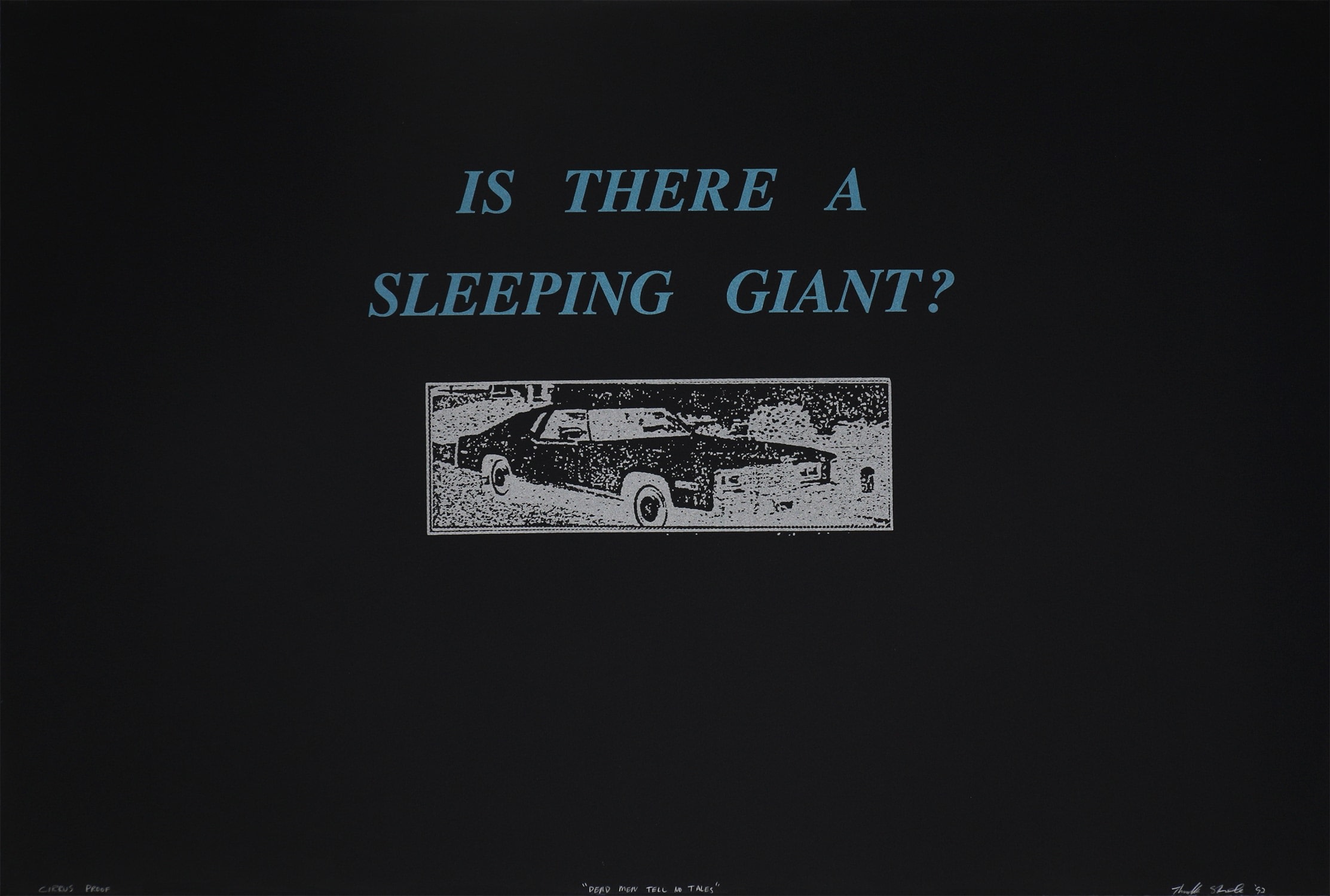 Dead Men Tell No Tales (Is This A Sleeping Giant?) by Thaddeus Strode