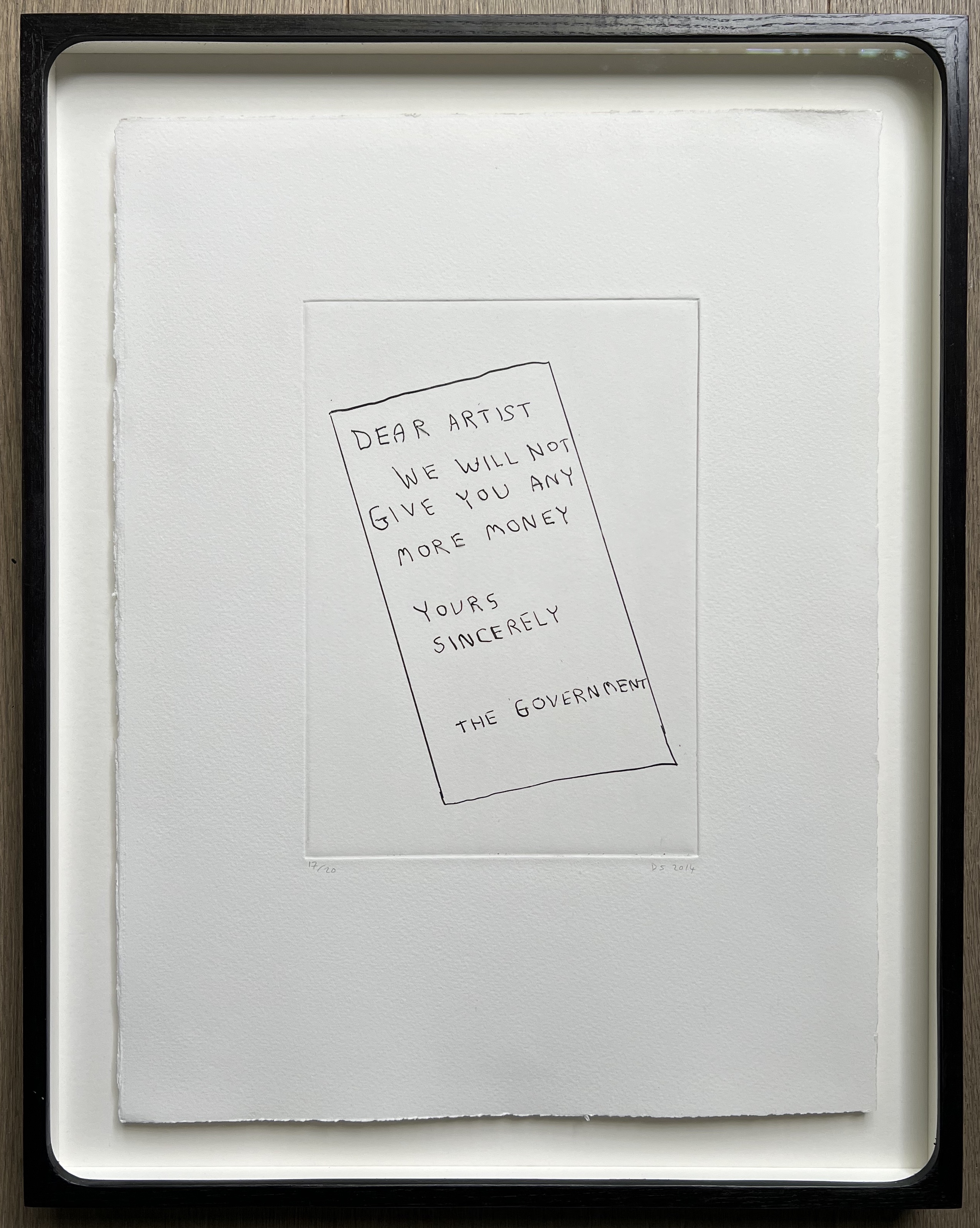 Dear Artist, We Will Not Give You Any More Money by David Shrigley