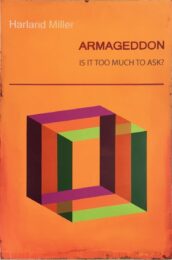 Armageddon Is It Too Much To Ask? by Harland Miller at Hamilton-Selway Fine Art