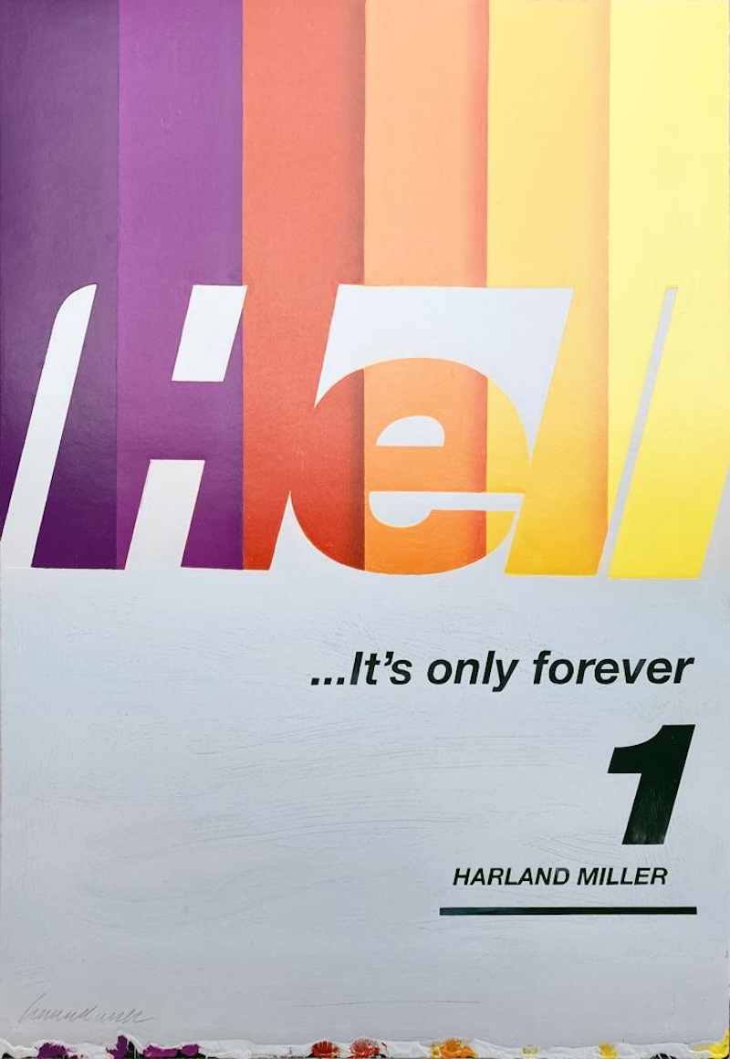 Hell… It’s Only Forever 1 by Harland Miller