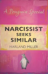 Narcissist Seeks Similar by Harland Miller at Hamilton-Selway Fine Art
