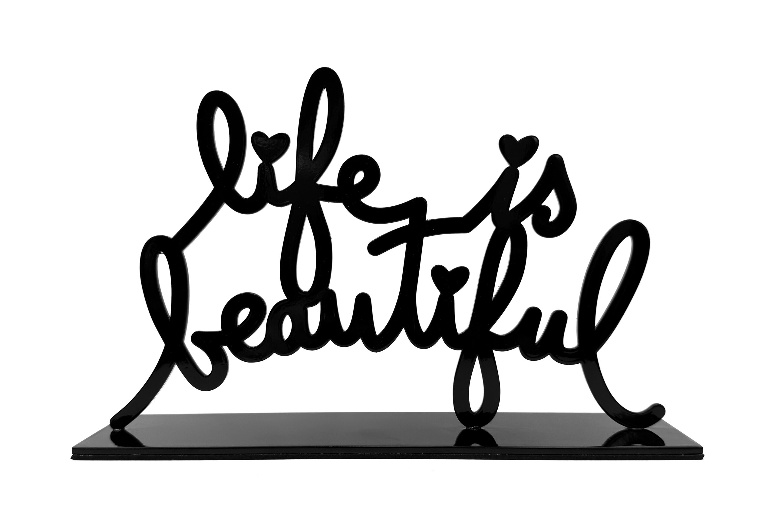 Life is Beautiful (Black), rare signed metal sculpture by Mr. Brainwash