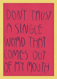 CB Hoyo Don’t Trust A Single Word by CB Hoyo at Clifton Gallery